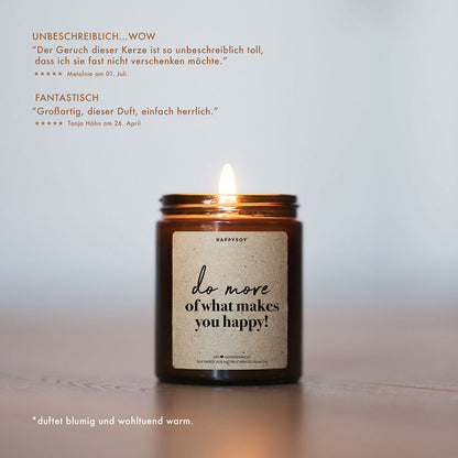 Happysoy Duftkerze Nachhaltig Vegan Spruchkerze Do More Of What Makes You Happy 2